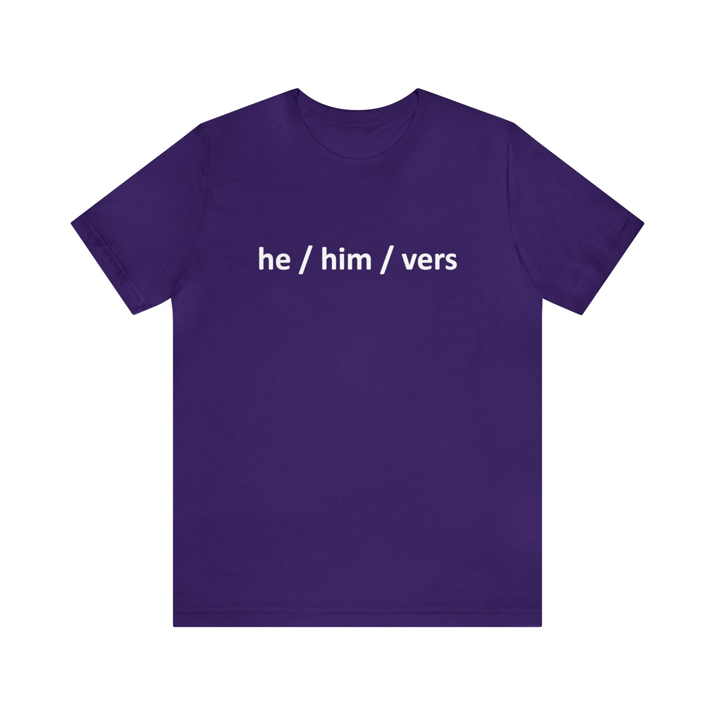 Camiseta de manga corta él / él / vers Pronombre