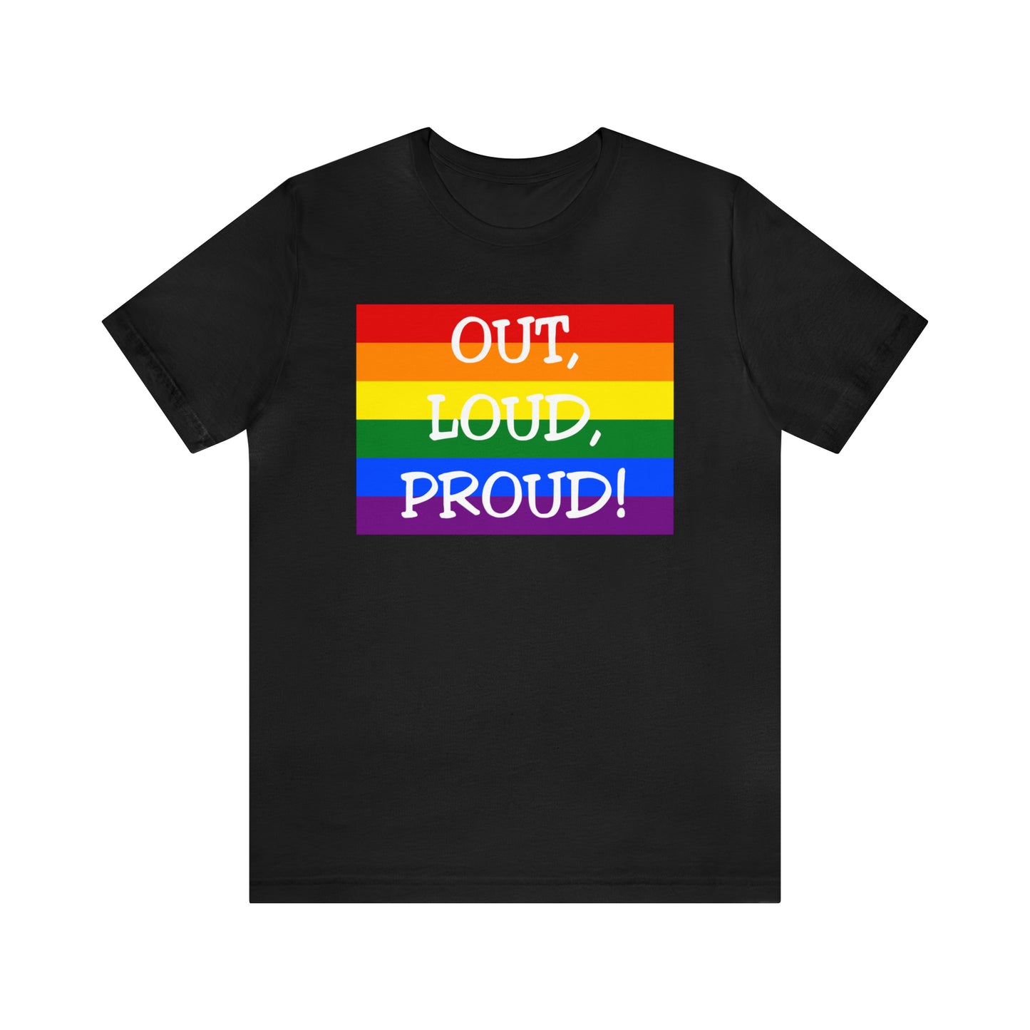 ¡Fuera, fuerte, orgullosa! Camiseta de manga corta unisex