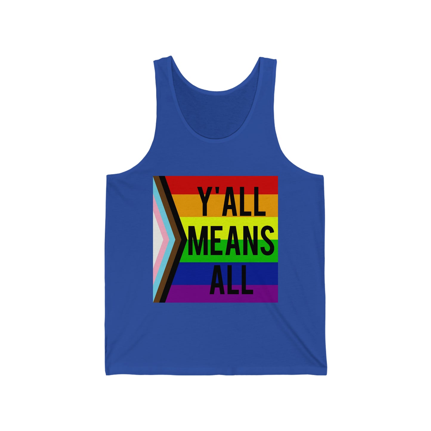 Y'All Means All LGBTQ Pride Adult Unisex Tank Top