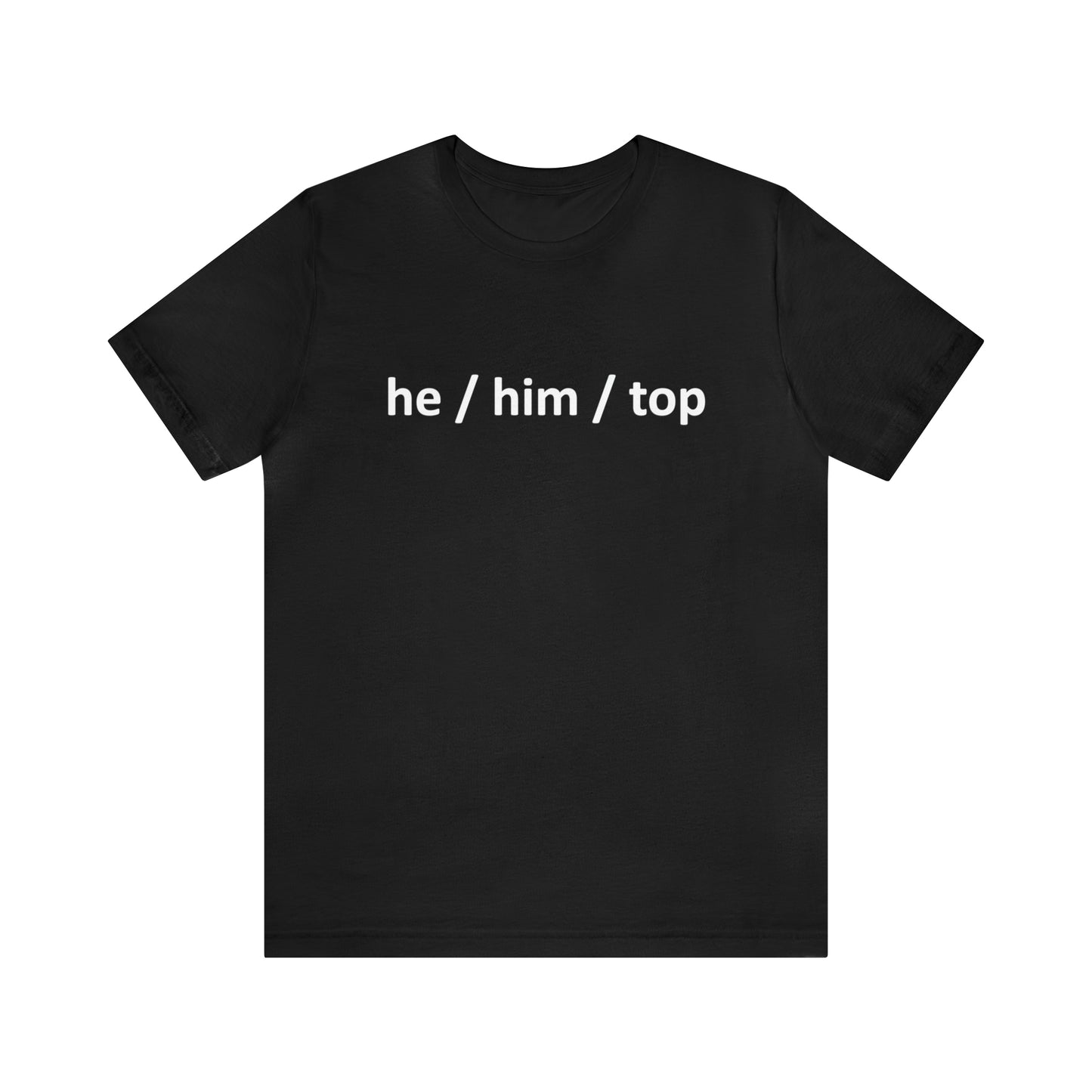 Camiseta de manga corta él / él / top Pronombre