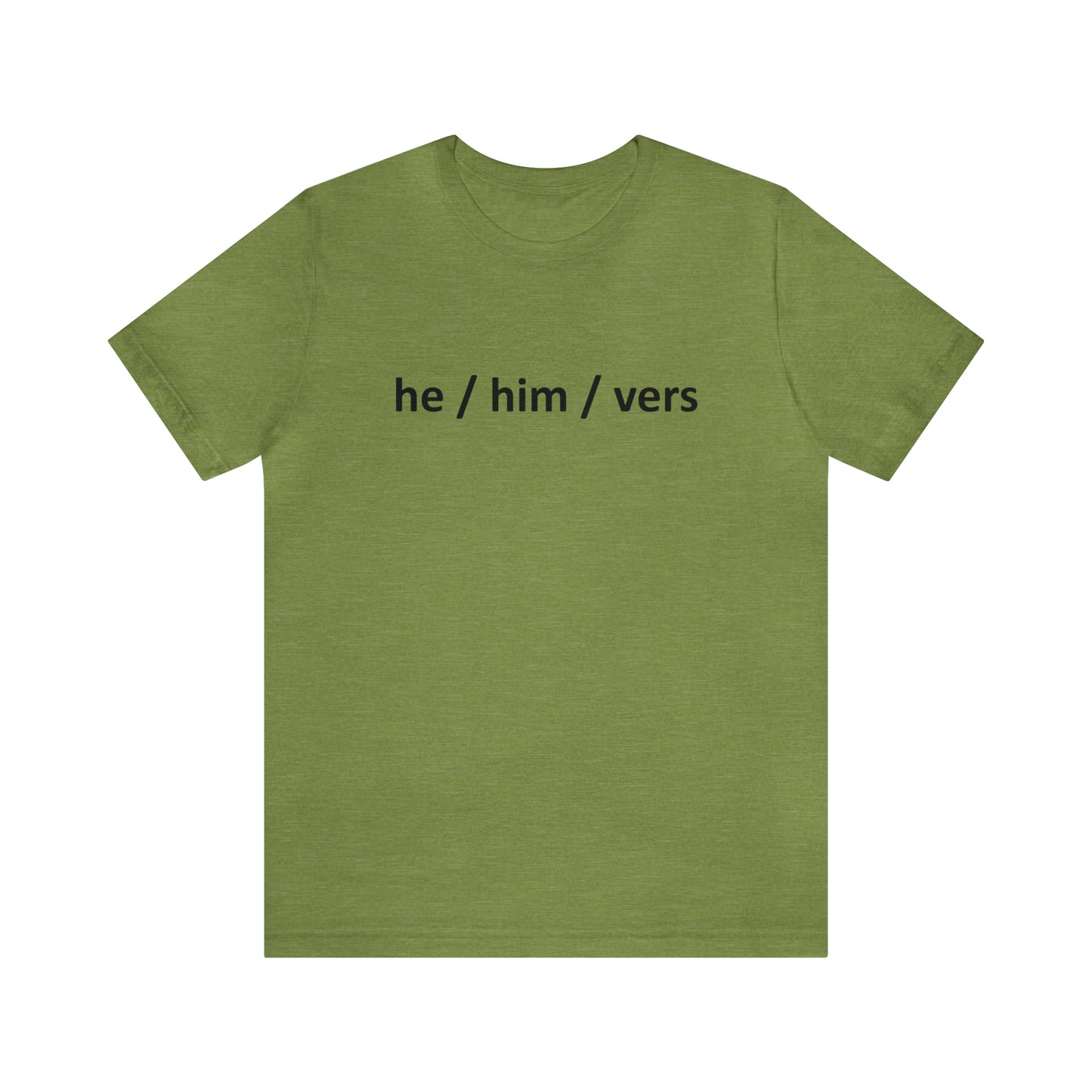 Camiseta de manga corta él / él / vers Pronombre