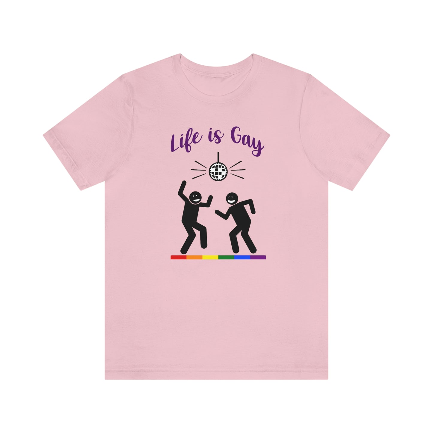 Life is Gay - Camiseta unisex para adultos disco