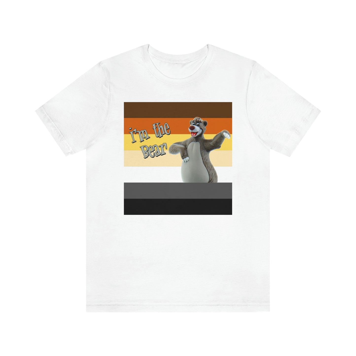 I'm the Bear Adult T-Shirt