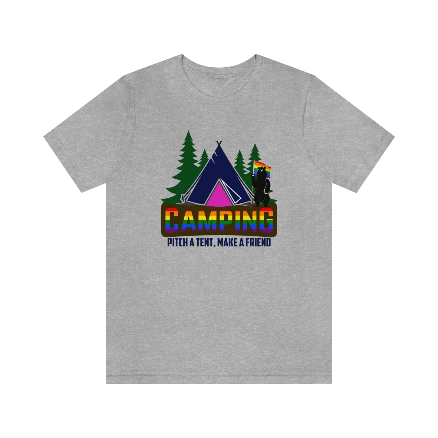 Gay Camping Pitch A Tent Make A Friend Adult Unisex T-Shirt