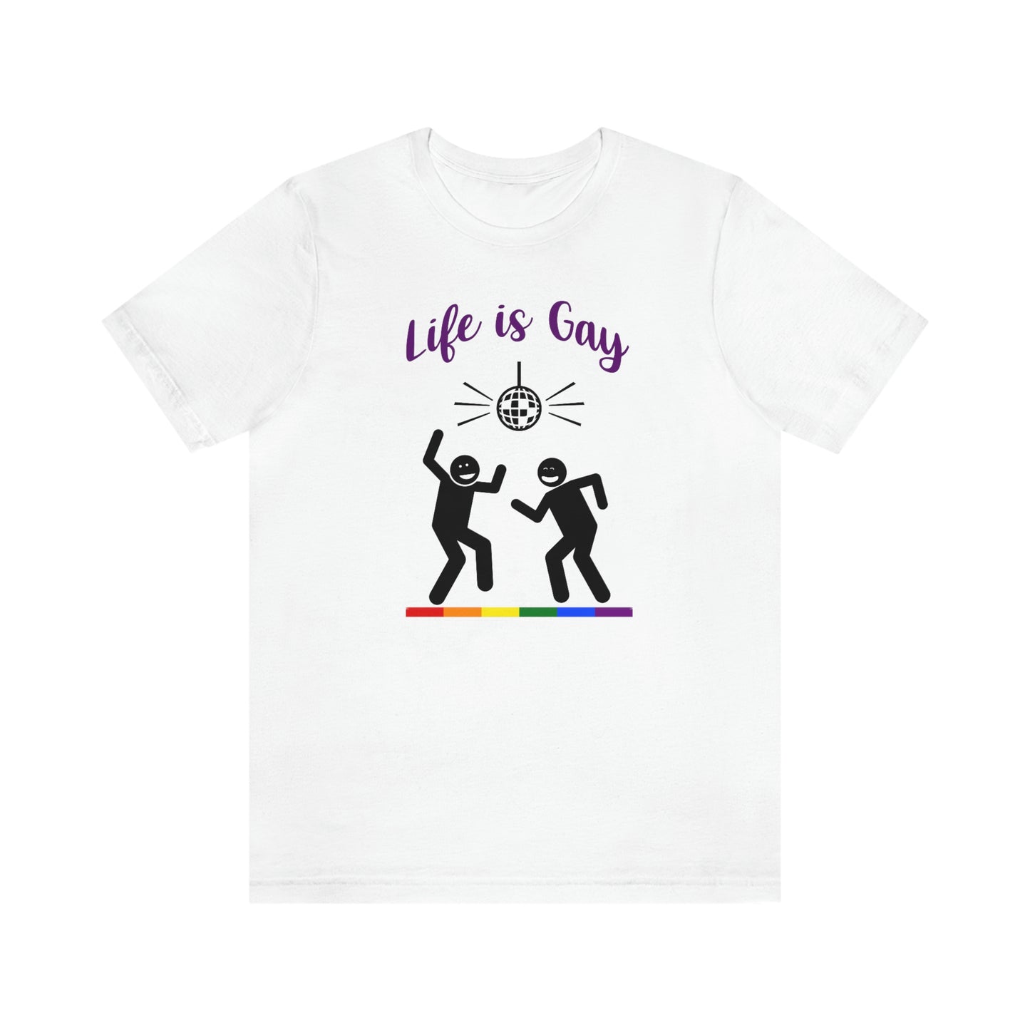 Life is Gay - Camiseta unisex para adultos disco