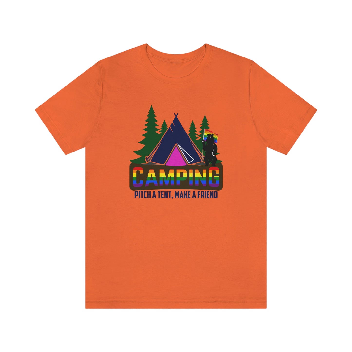 Gay Camping Pitch A Tent Make A Friend Adult Unisex T-Shirt