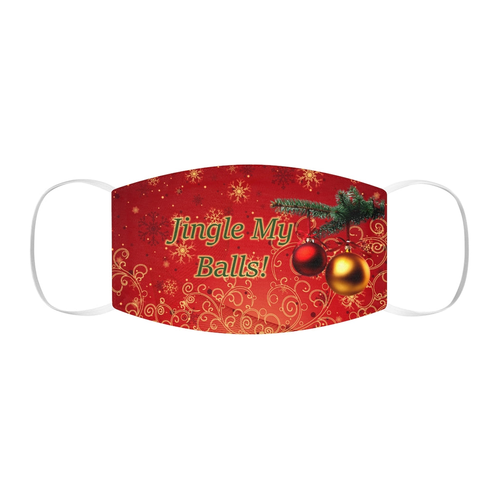 Jingle My Balls Snug-Fit Polyester/Cotton Face Mask