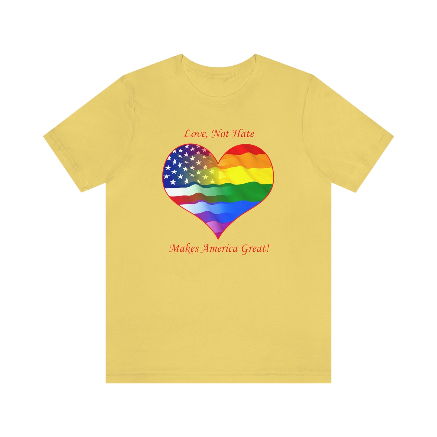 Love Not Hate LGBTQ American Pride T-shirt unisexe pour adulte