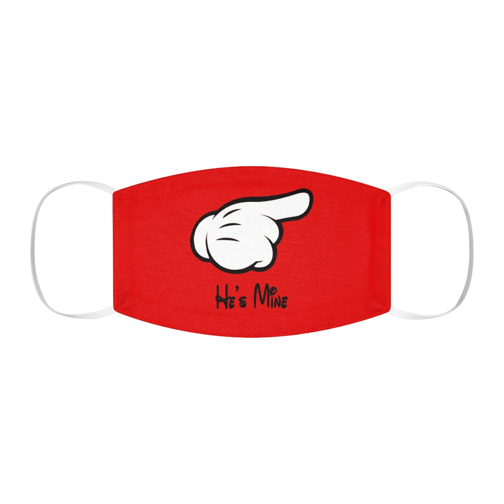 He's Mine Snug-Fit Polyester/Cotton Face Mask