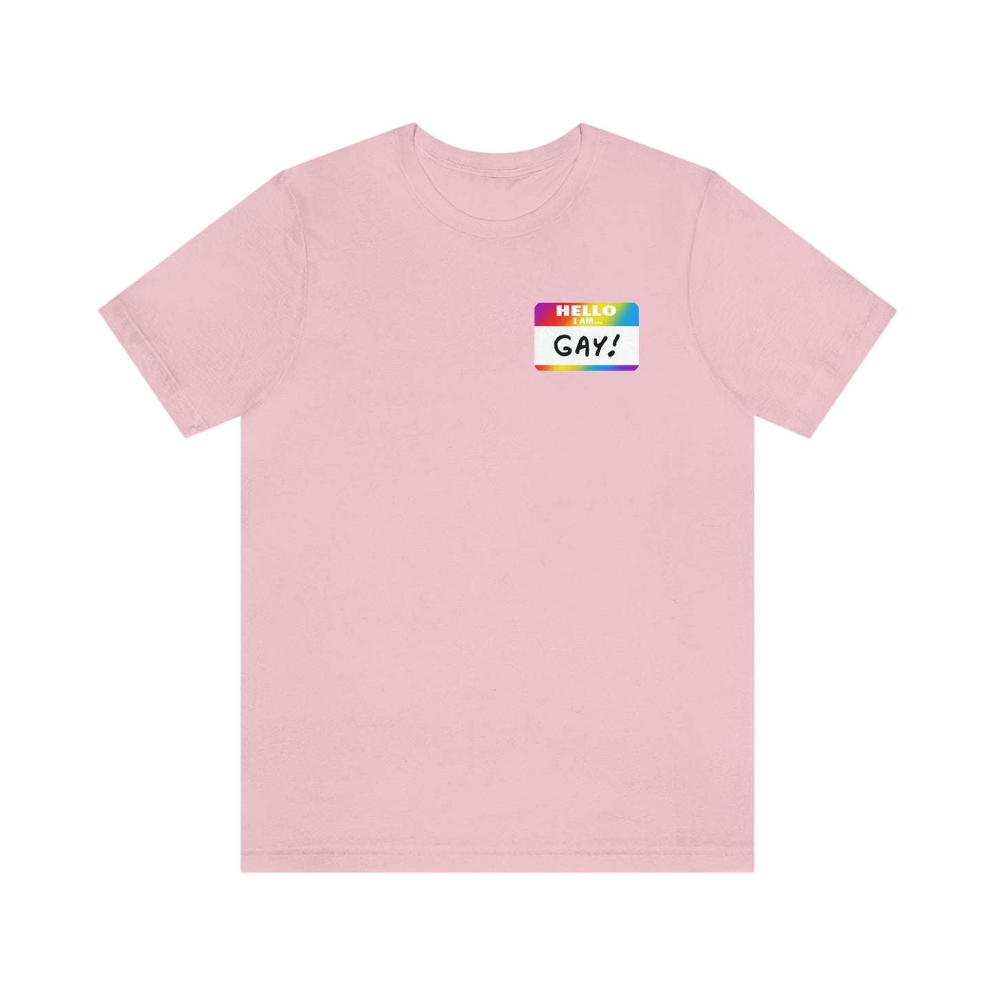 Hello I'm Gay Adult Unisex T-Shirt