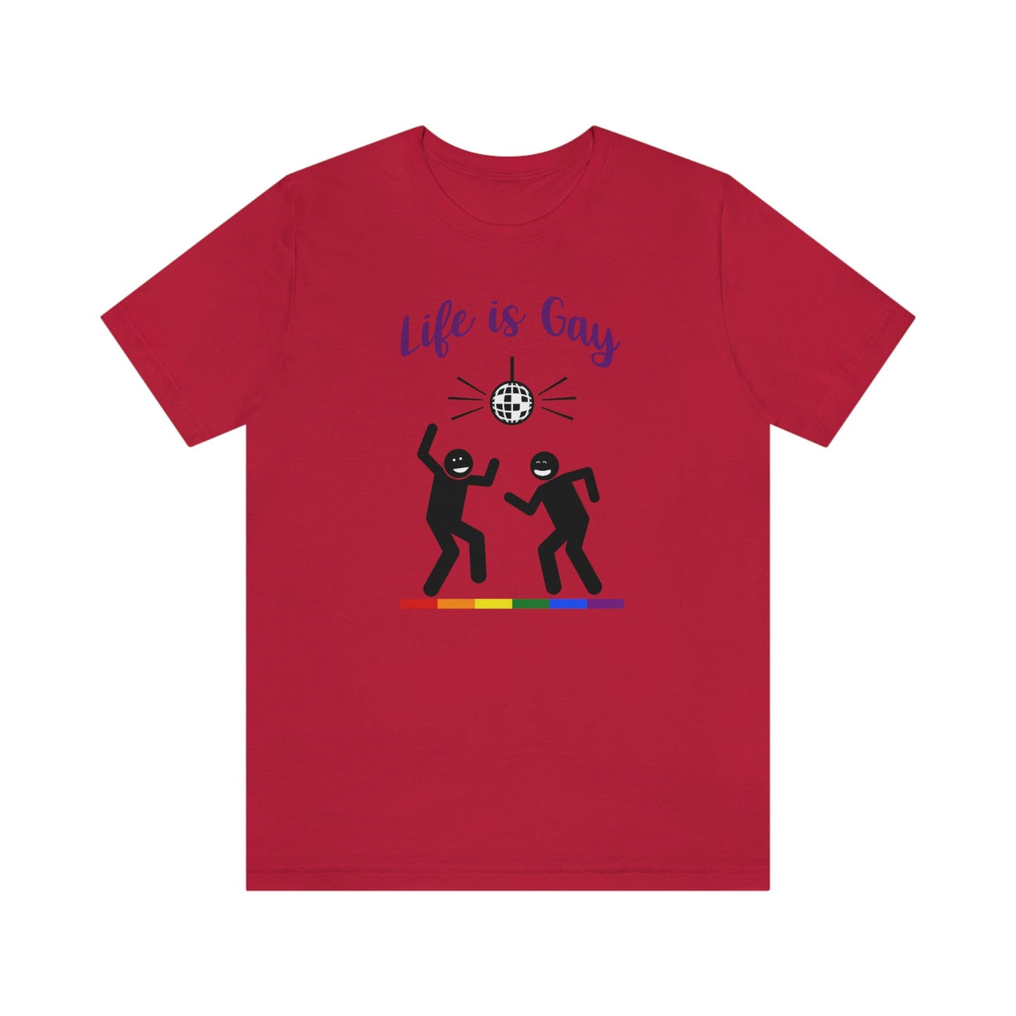 Life is Gay - Camiseta unisex para adultos disco