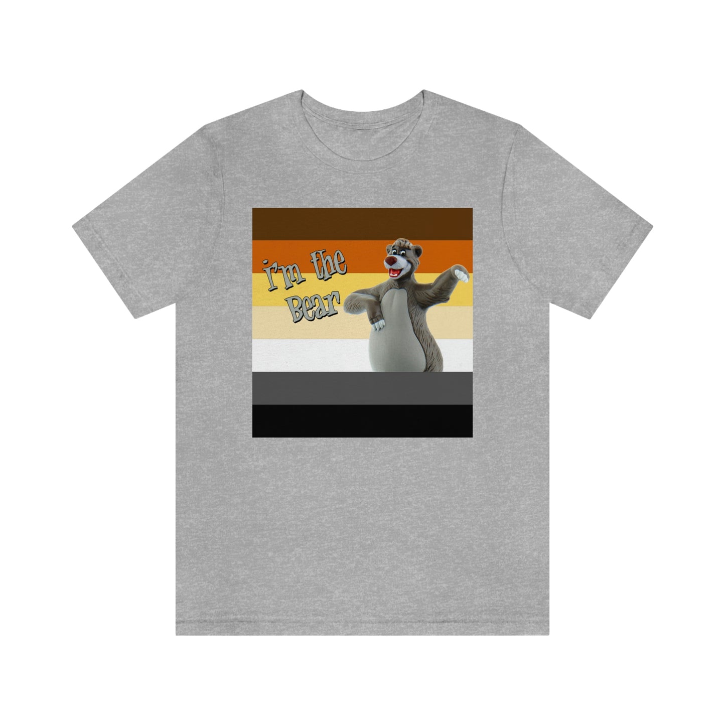 I'm the Bear Adult T-Shirt