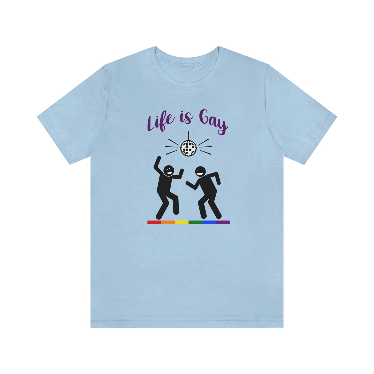 Life is Gay - Camiseta unisex para adultos disco