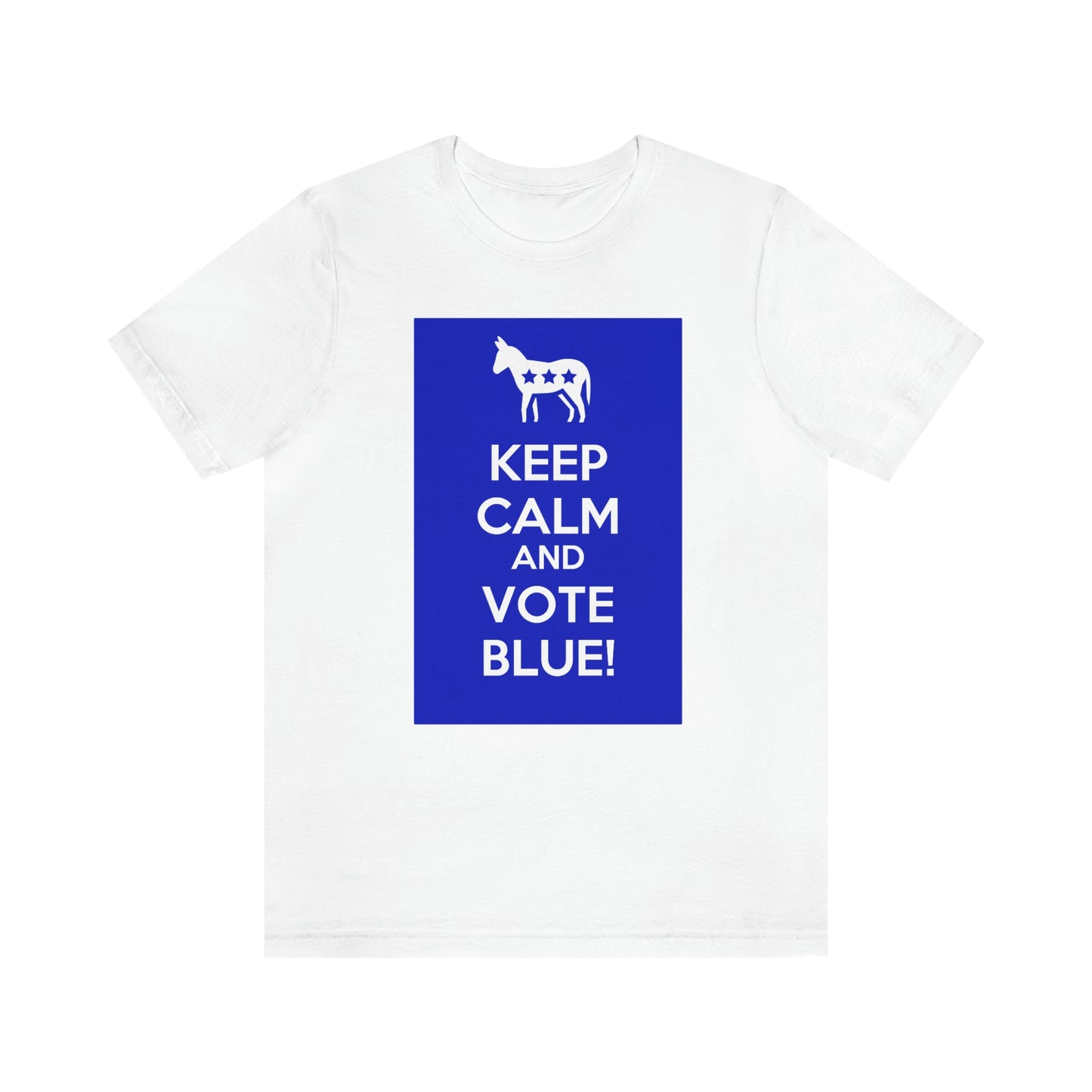 MANTENGA LA CALMA Y VOTE AZUL Camiseta unisex para adultos