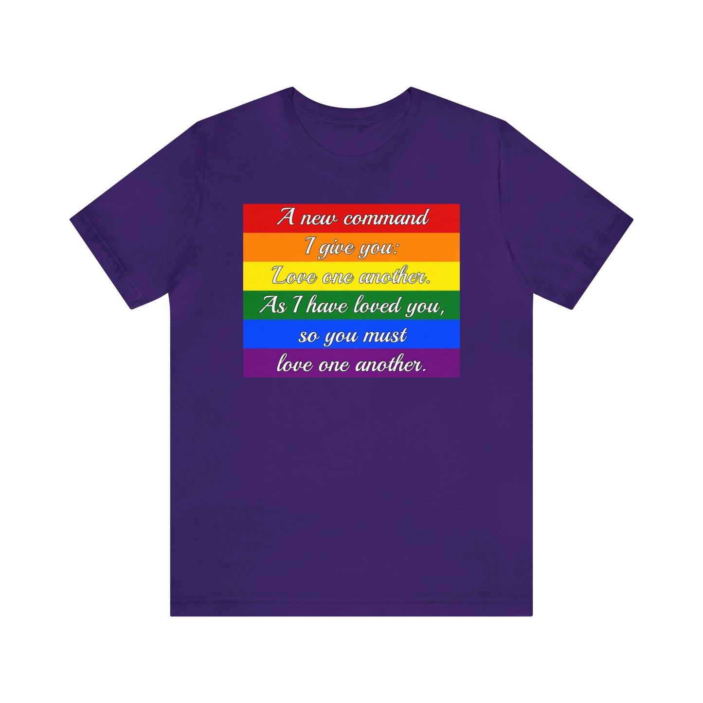 Love One Another Commandment LGBTQ Adult Unisex T-Shirt