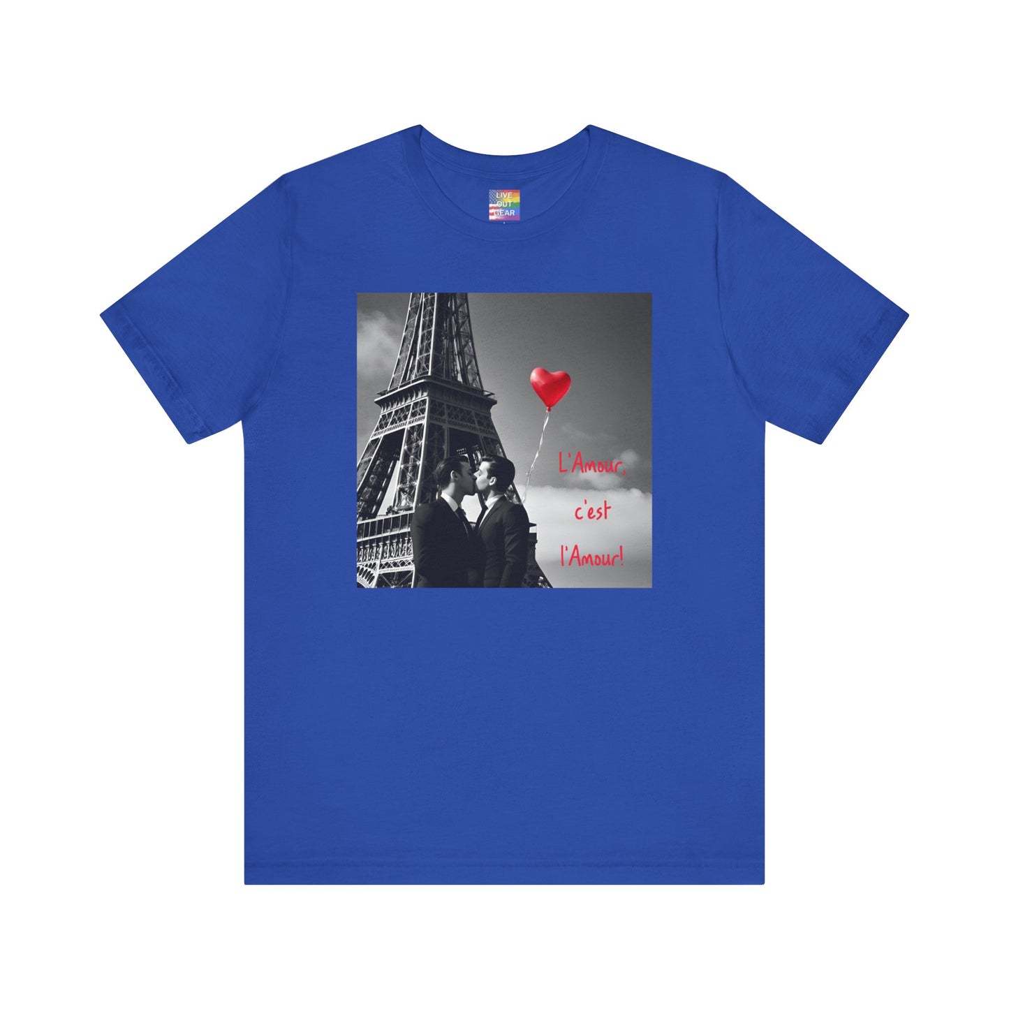 Royal Blue Gay Paris L'Amour, c'est L'Amour T-Shirt (Love is Love)