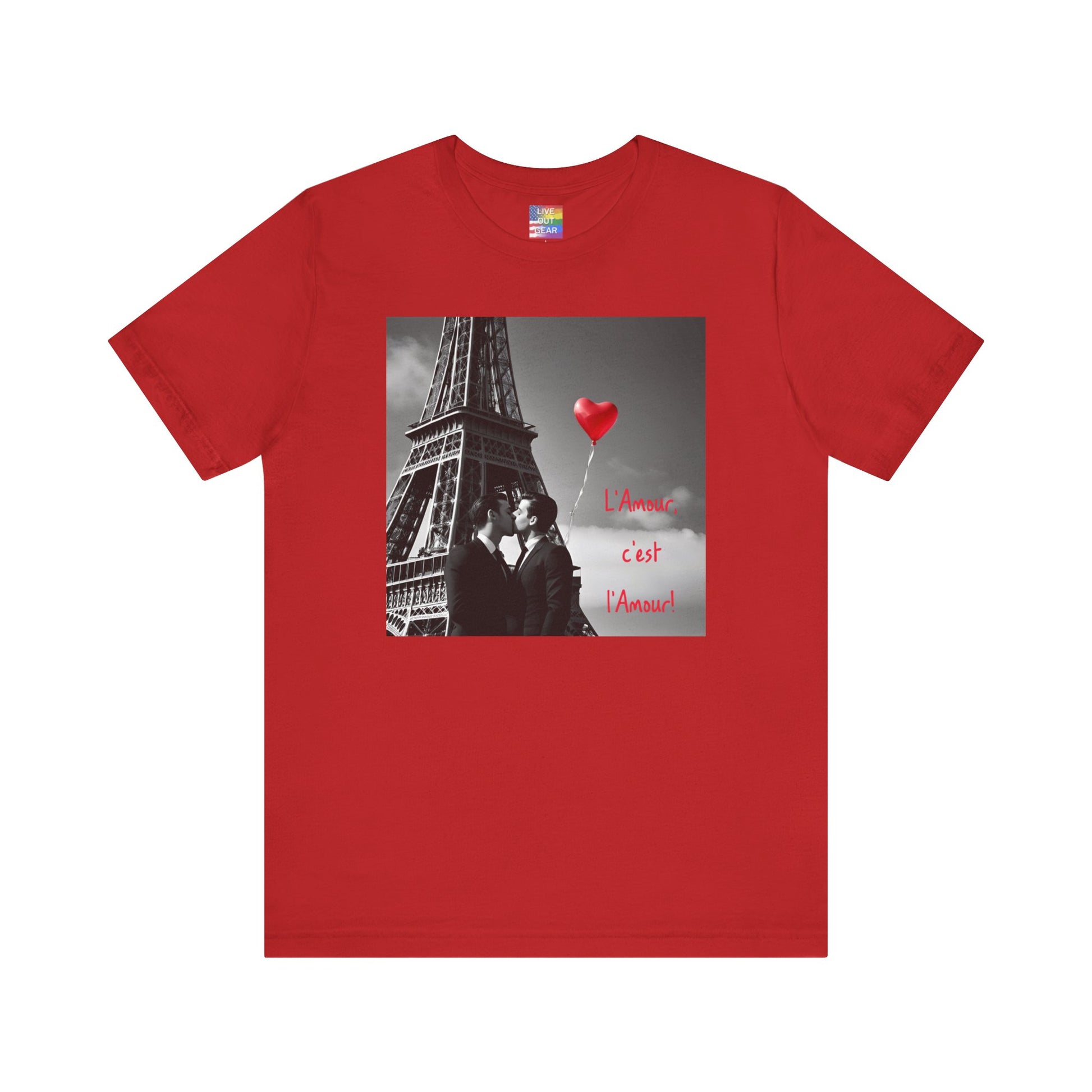 Red Gay Paris L'Amour, c'est L'Amour T-Shirt (Love is Love)