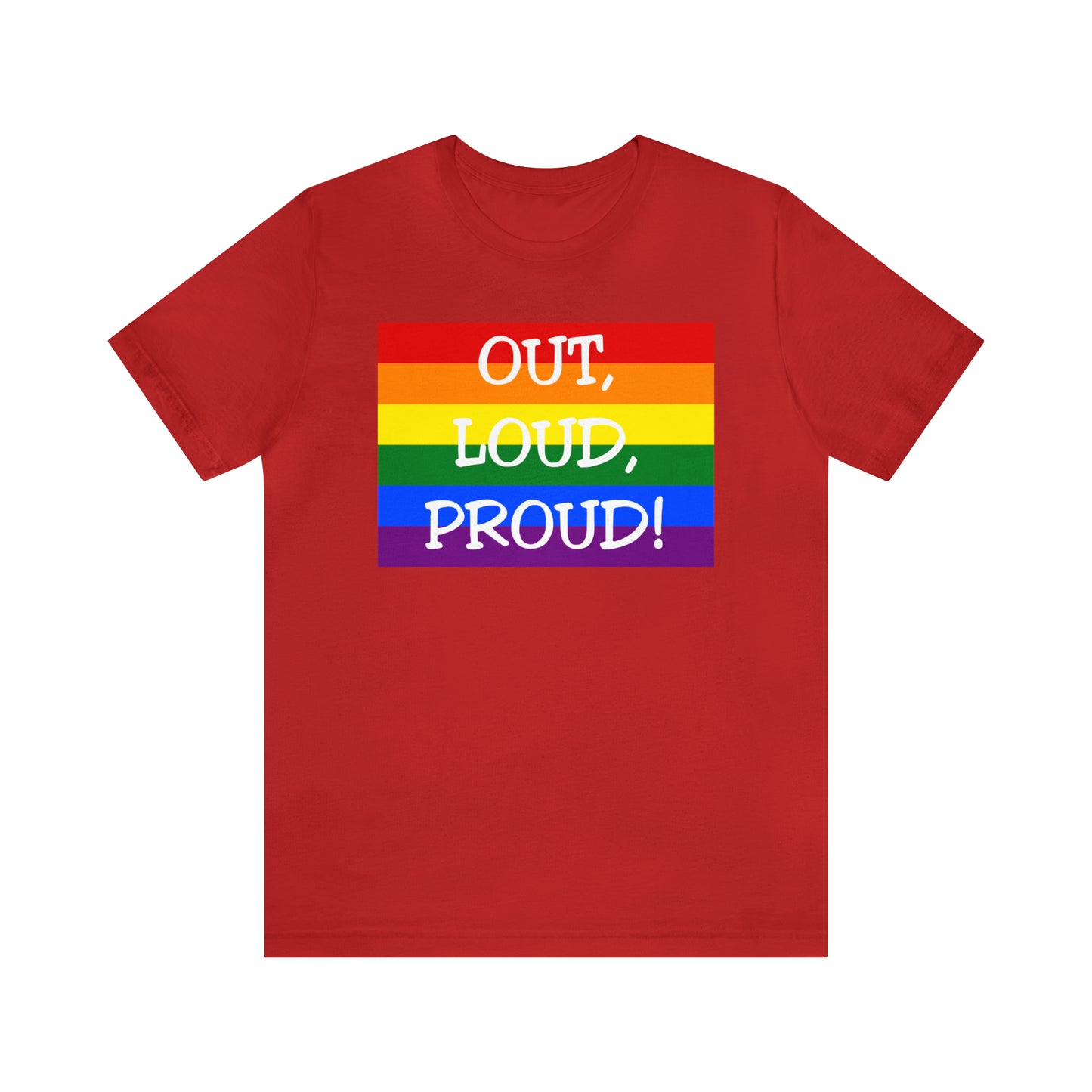 ¡Fuera, fuerte, orgullosa! Camiseta de manga corta unisex