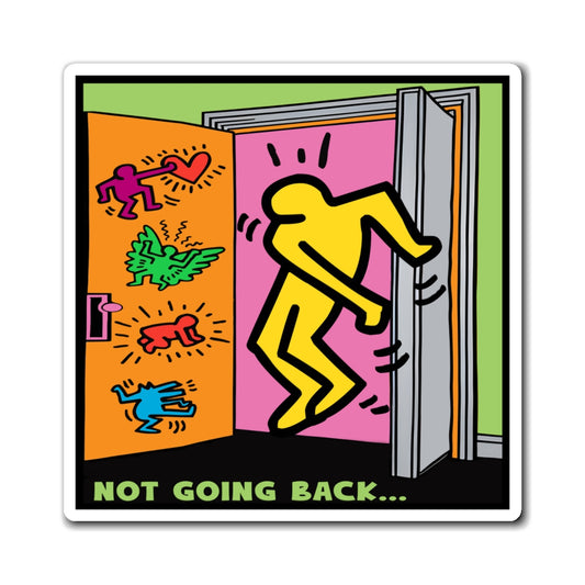 Not Going Back... Into the Closet Pop Art Magnets