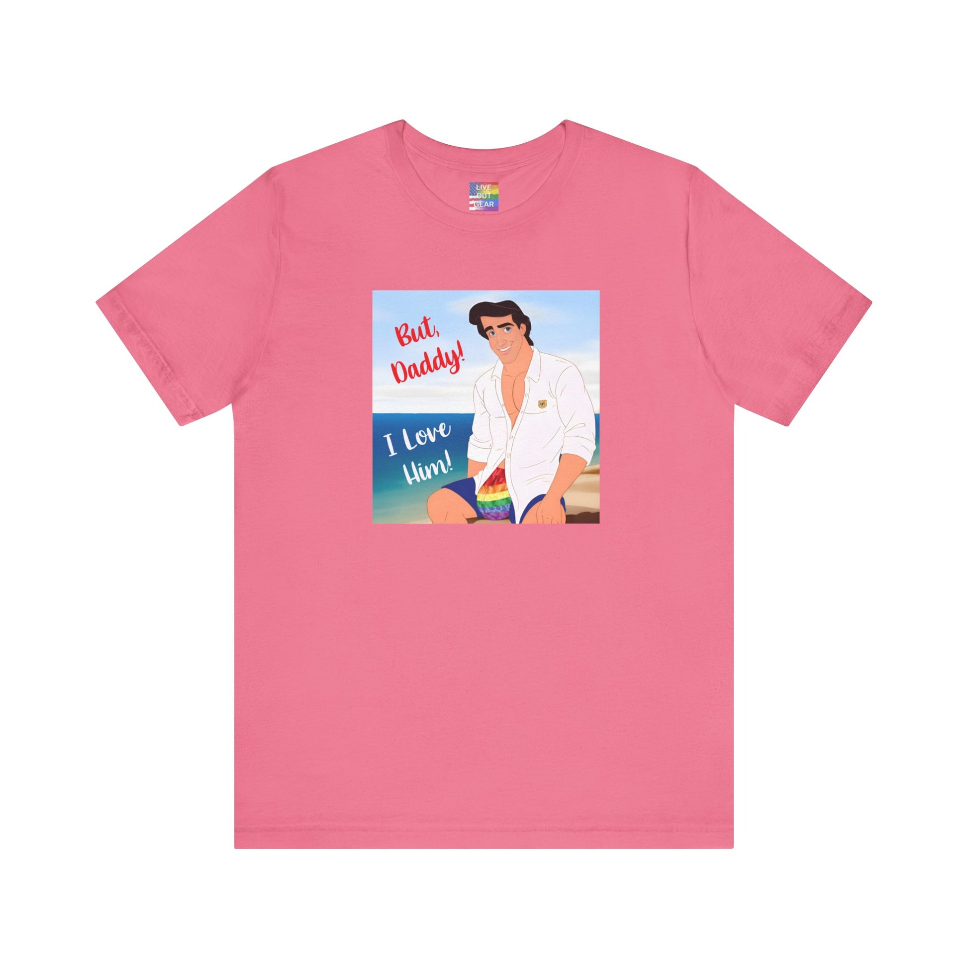 But Daddy I Love Him charity pink t-shirt 