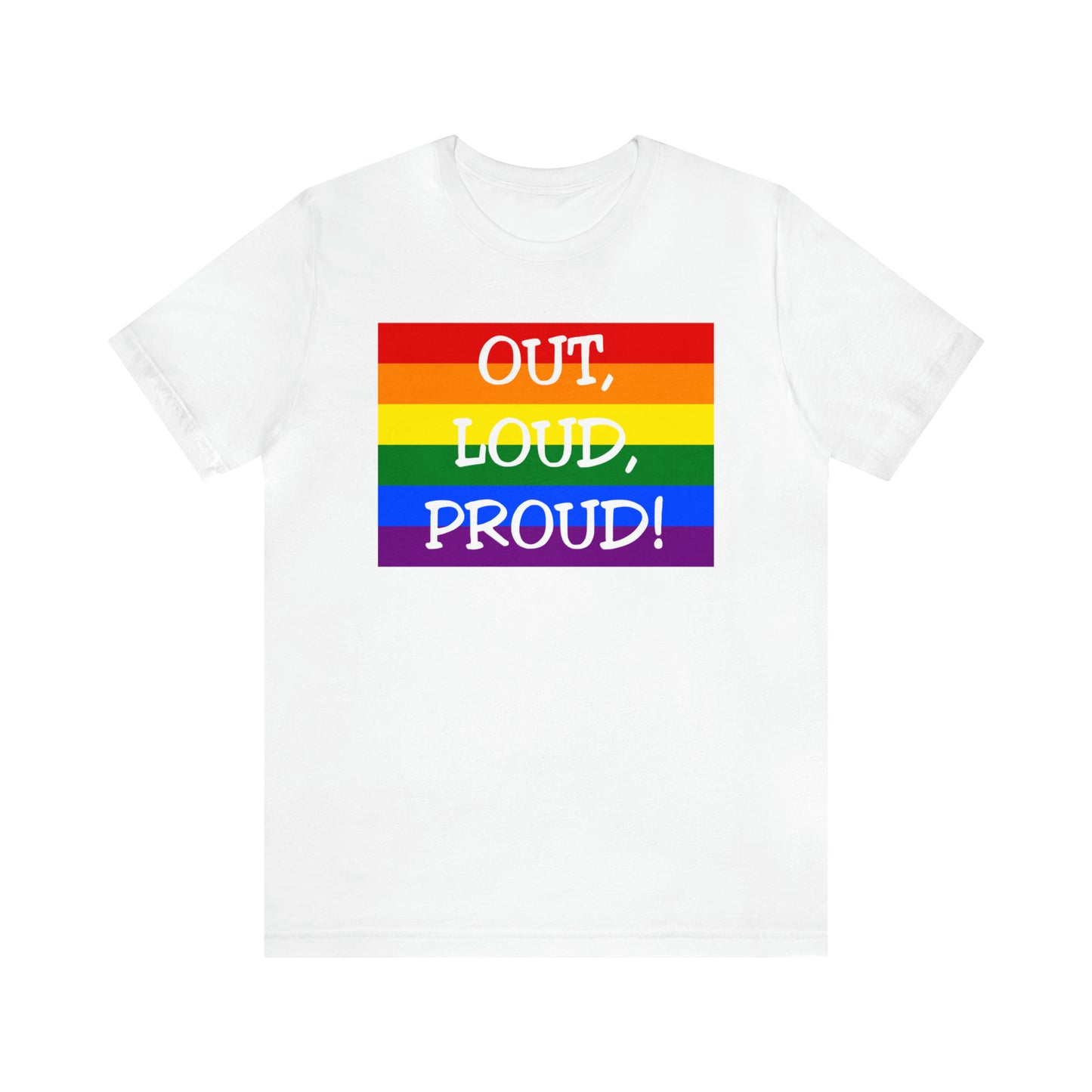 ¡Fuera, fuerte, orgullosa! Camiseta de manga corta unisex