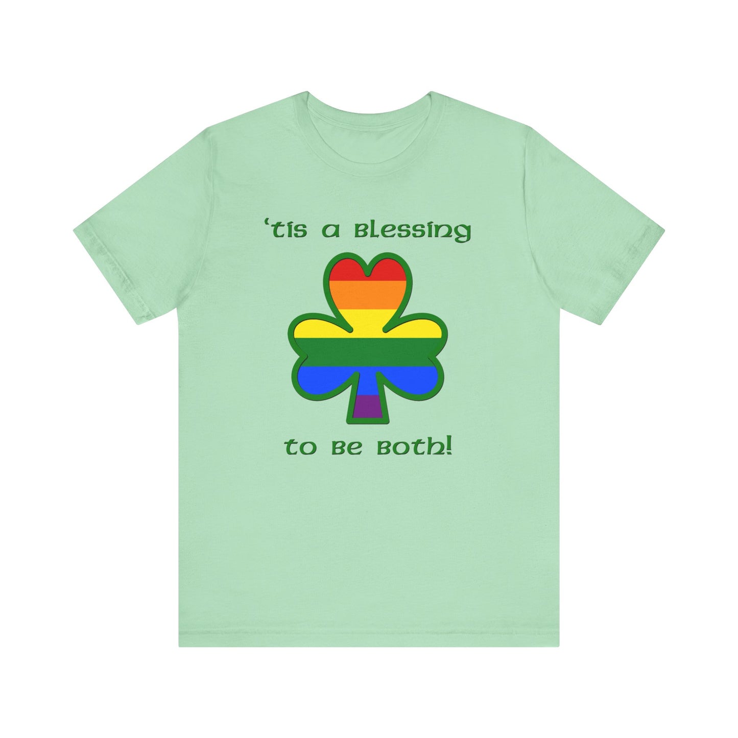 Gay Irish Mint Green T-Shirt - 'Tis a Blessing to Be Both - Gay and Irish!