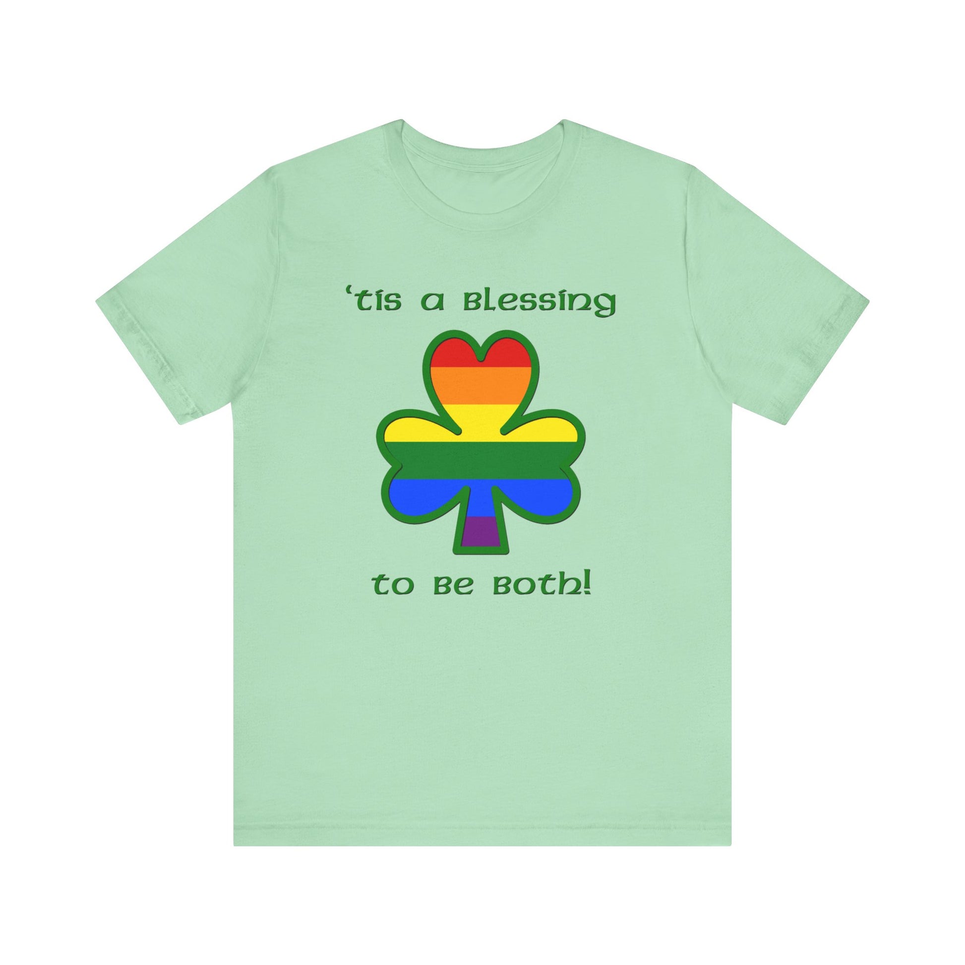Gay Irish Mint Green T-Shirt - 'Tis a Blessing to Be Both - Gay and Irish!