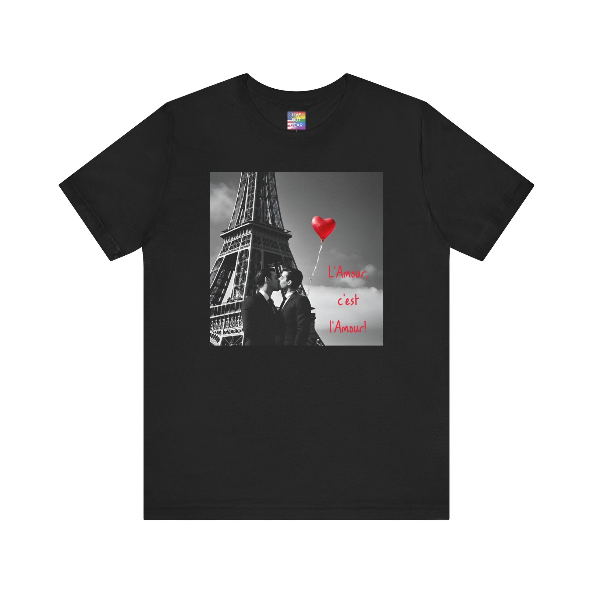 Black Gay Paris L'Amour, c'est L'Amour T-Shirt (Love is Love)