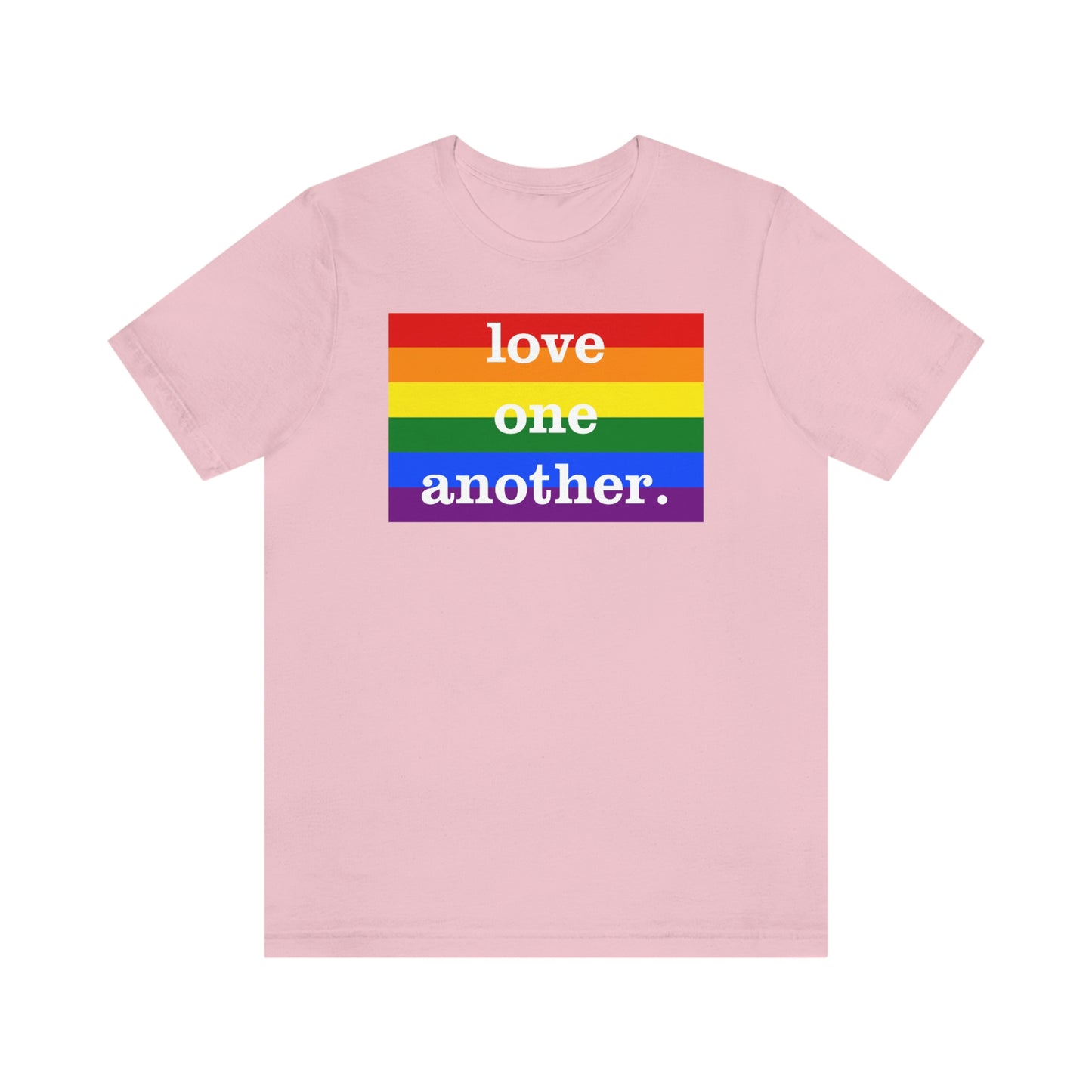 Love One Another LGBTQ Rainbow Pride - Camiseta unisex para adultos