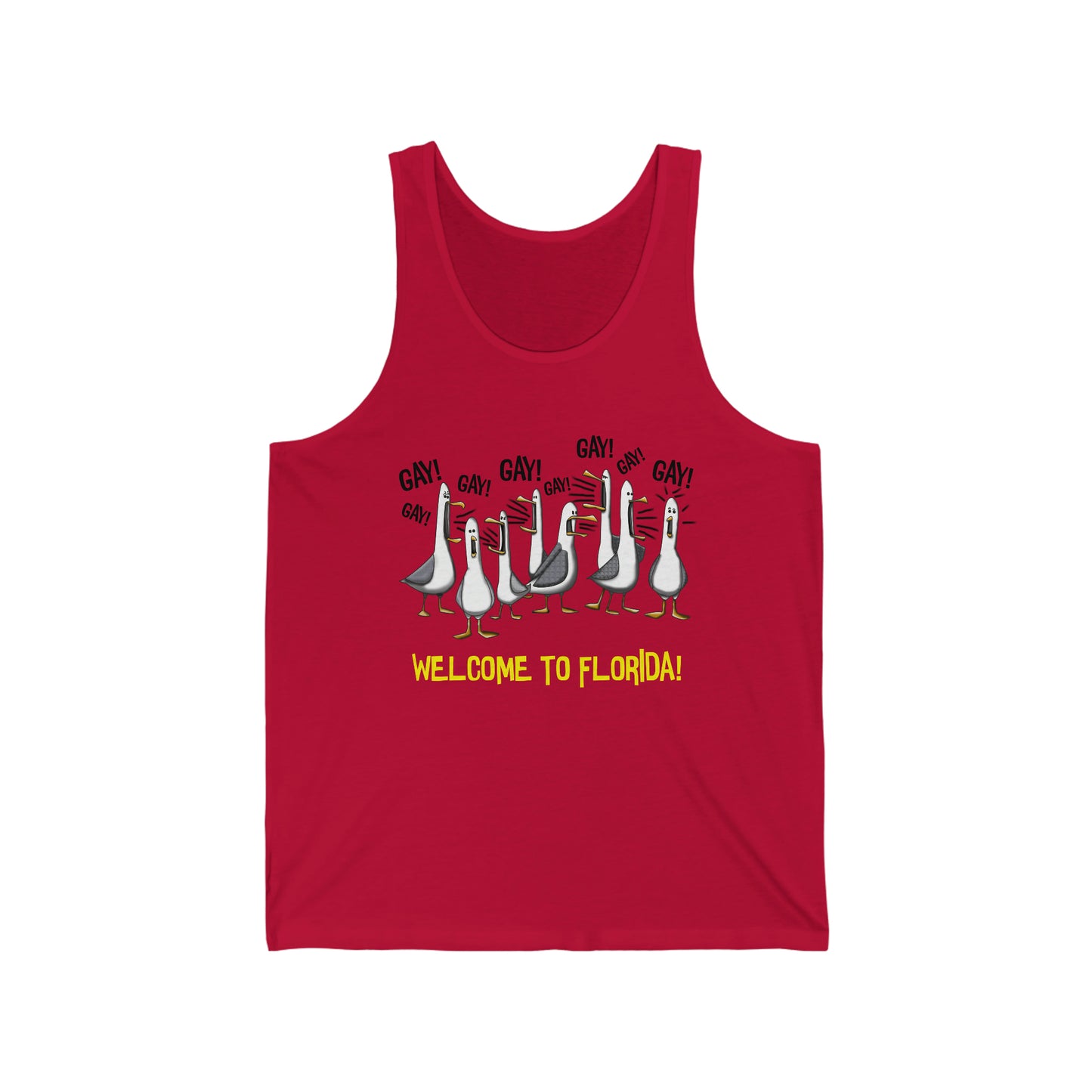 Screaming GAY! Seagulls - Welcome to Florida! Adult Unisex Tank Top