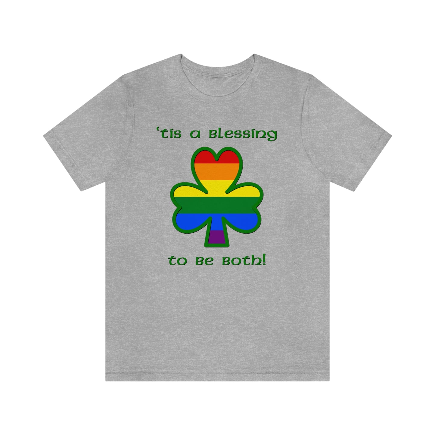 'Tis a Blessing to Be Both Adult Unisex T-Shirt