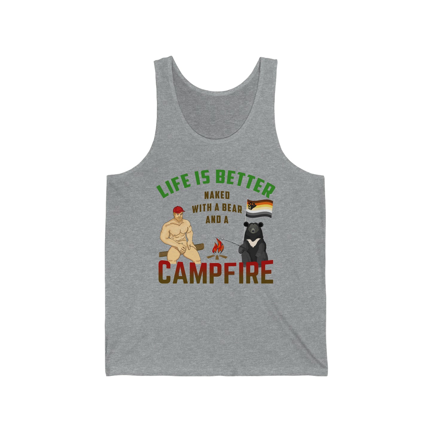 Life is Better Naked with a Bear and a Campfire Adult Unisex Tank Top