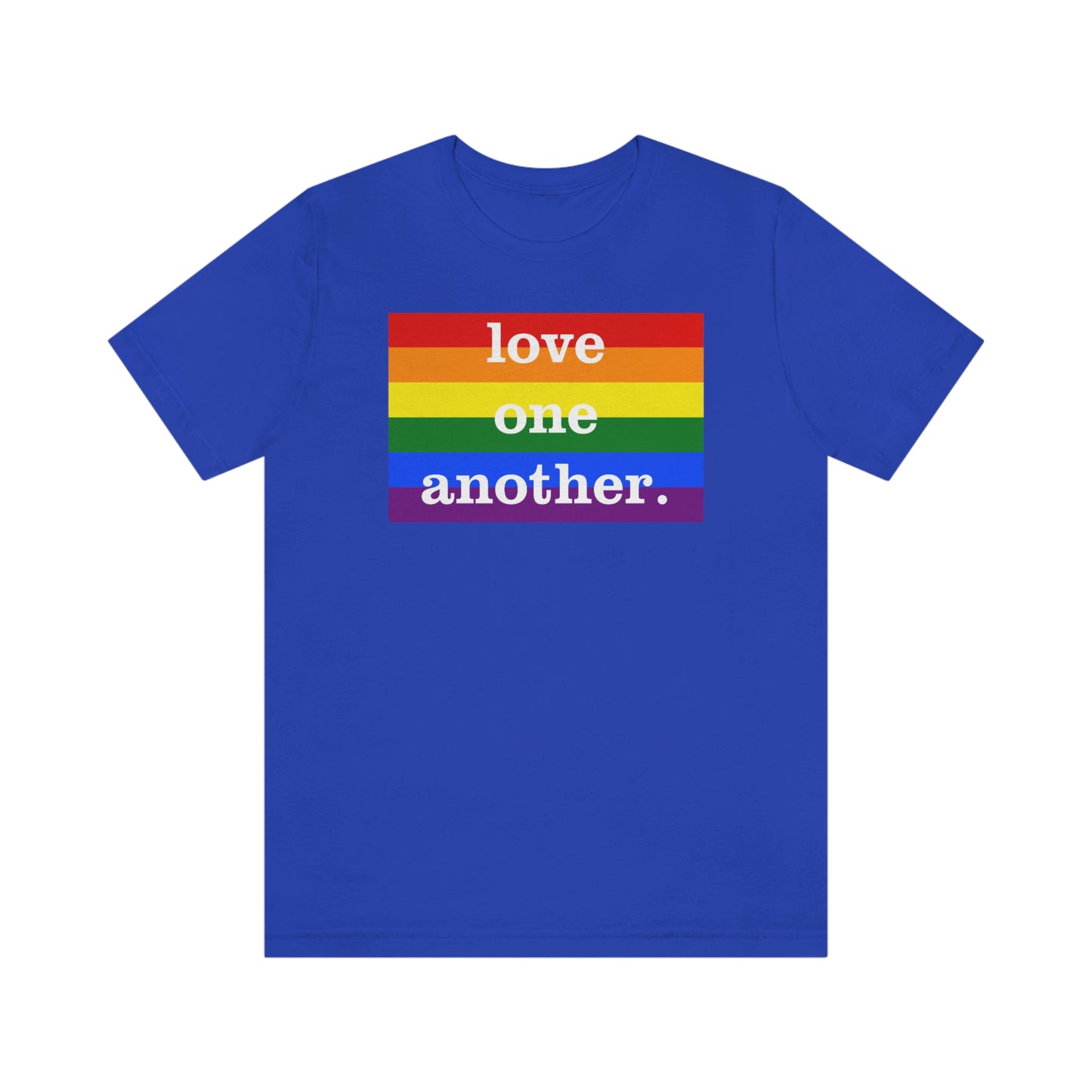 Love One Another LGBTQ Rainbow Pride T-shirt unisexe pour adulte