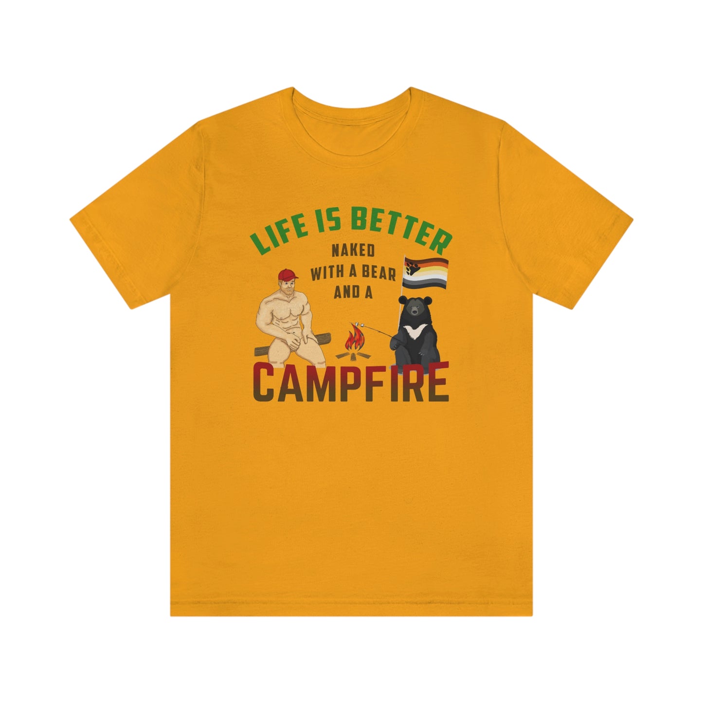 La vie est meilleure nue avec un ours et un feu de camp T-shirt adulte
