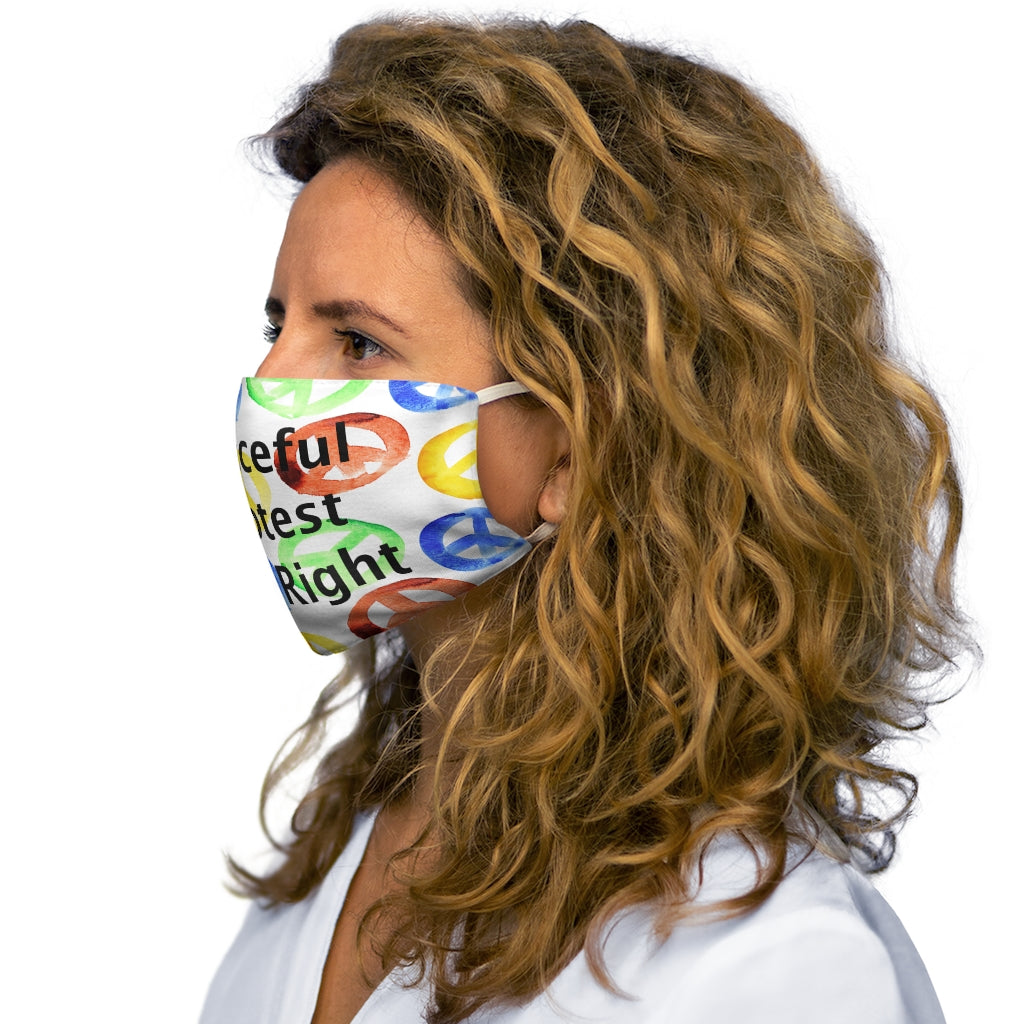 Peaceful Protest is a Right Snug-Fit Polyester/Cotton Face Mask