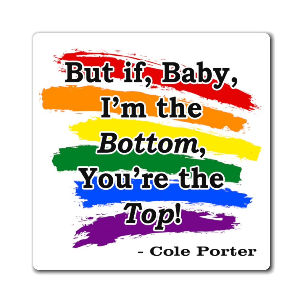 I'm the Bottom, You're the Top Magnet – Live Out Gear