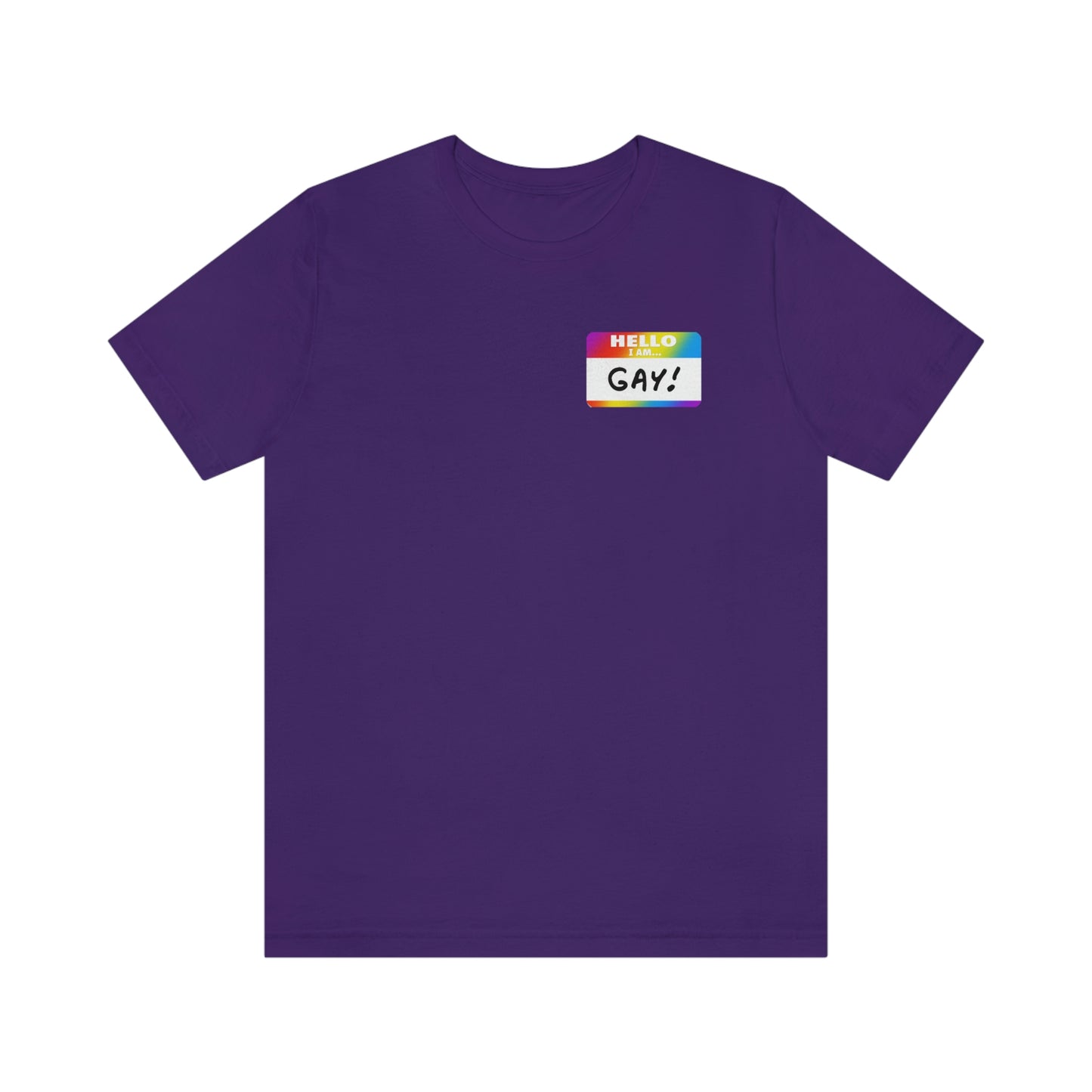 Hello I'm Gay Adult Unisex T-Shirt